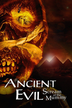 Ancient Evil: Scream of the Mummy