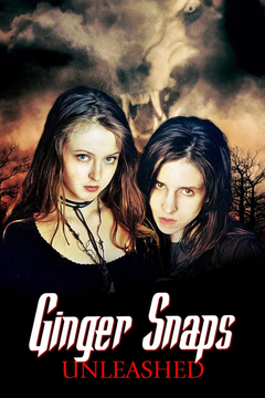 Ginger Snaps 2: Unleashed