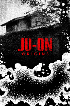 Ju-on: Origins