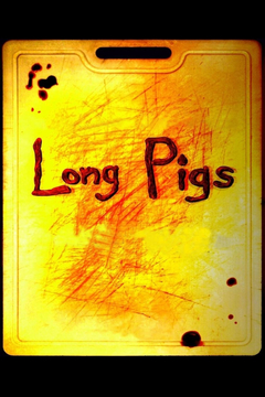 Long Pigs