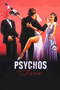 Psychos in Love