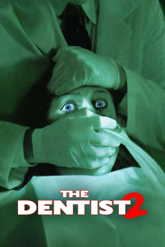 The Dentist 2