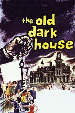 The Old Dark House