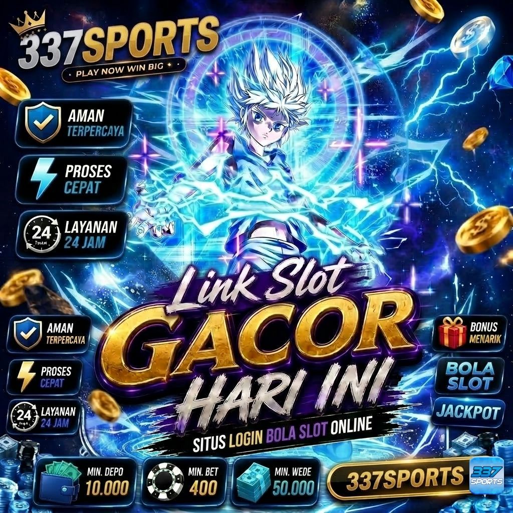 337SPORTS Platform Hiburan Digital Bola Slot, Togel Online, Live Casino Terpercaya