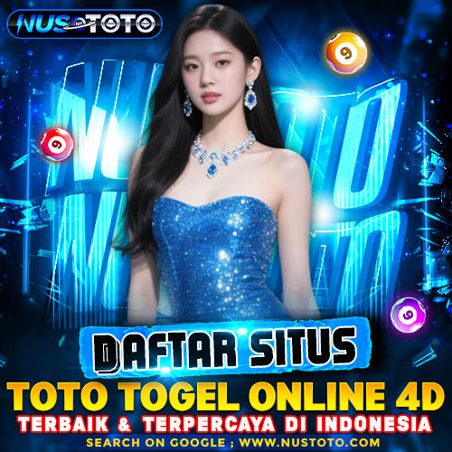 NUSTOTO : Daftar Situs Toto Togel Online 4d Terbaik & Terpercaya Di Indonesia