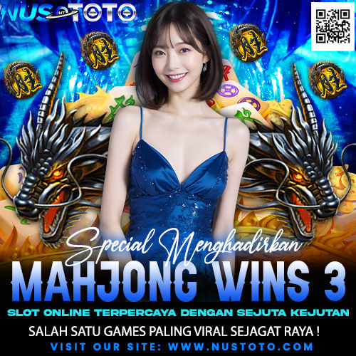 NUSTOTO ✈️ Link Login Tercepat Bandar Slot Scatter Hitam Mahjong Server Thailand