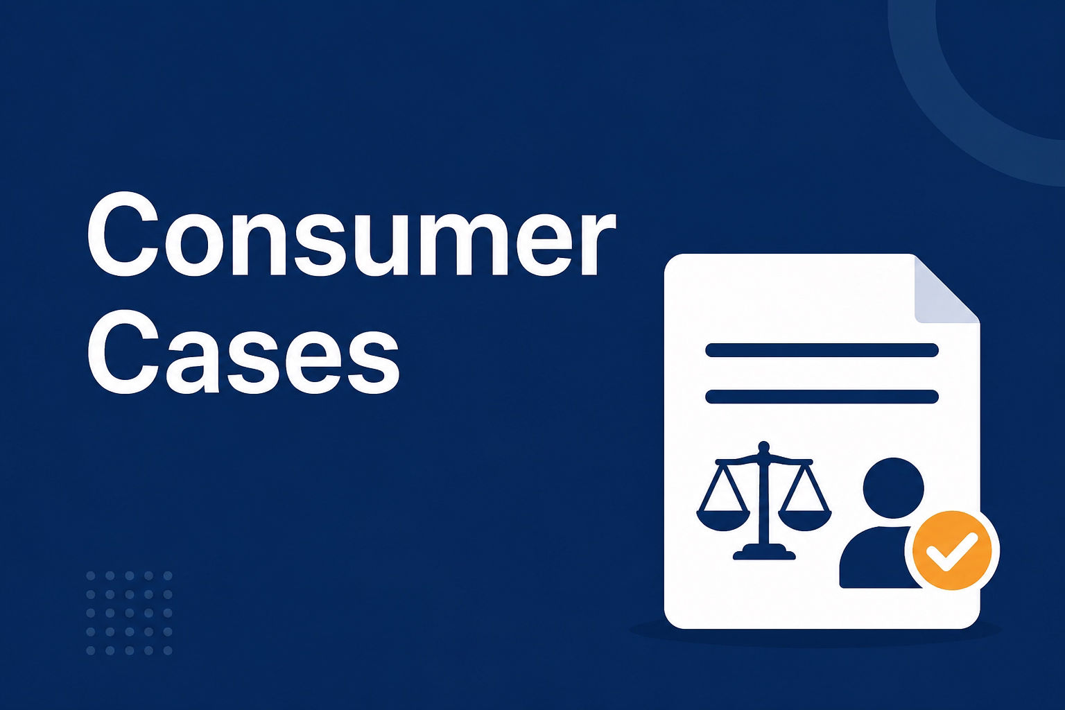 Consumer Cases