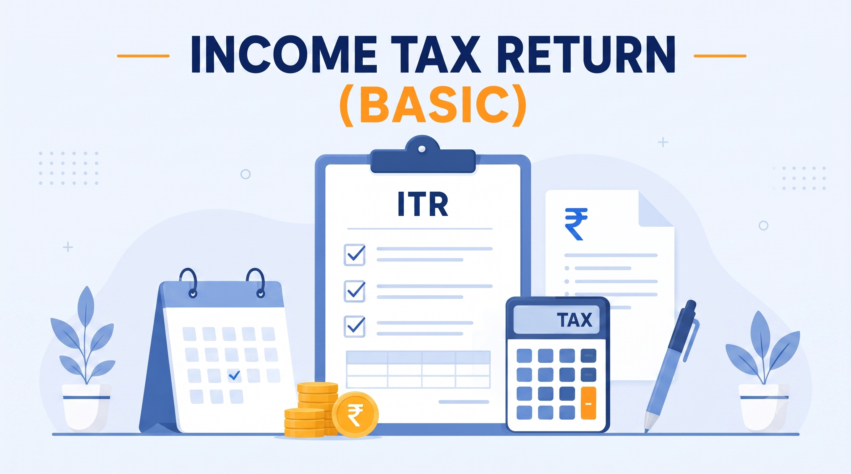 Income Tax Return (Basic)