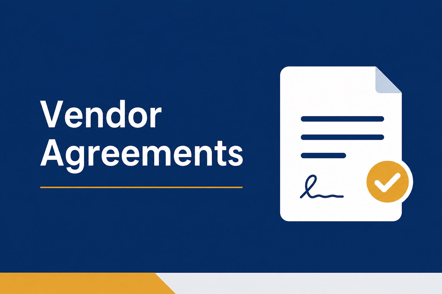 Vendor Agreements