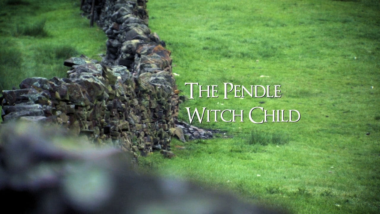 The Pendle Witch Child