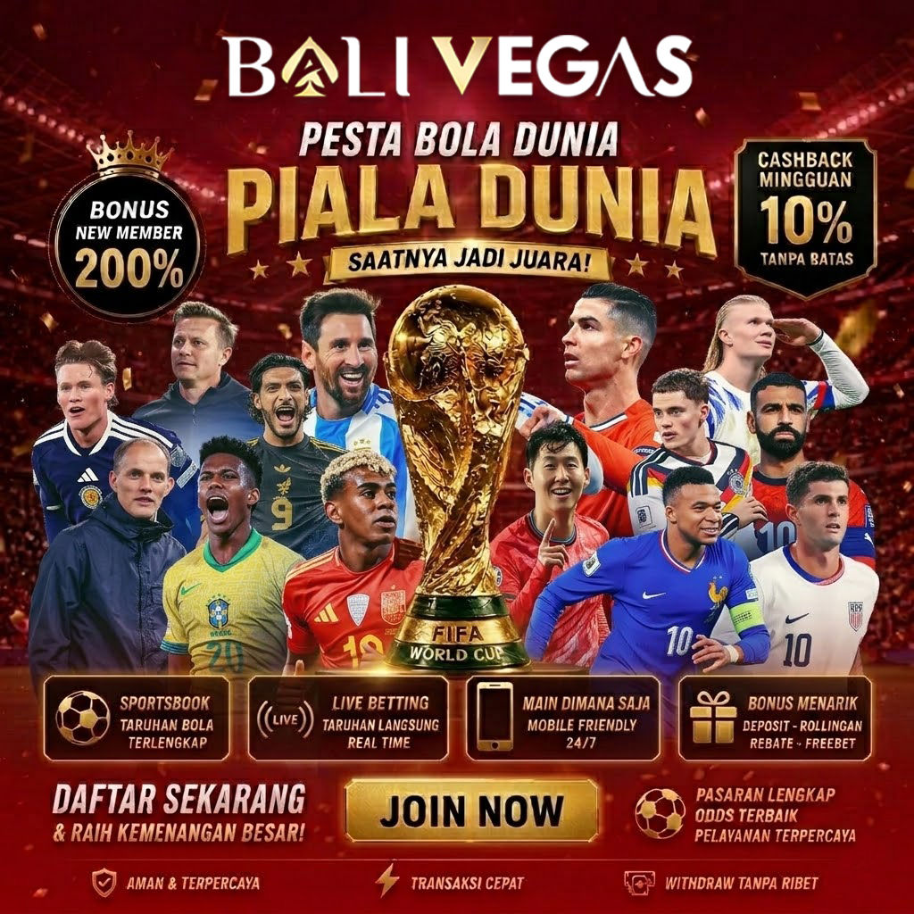 BALIVEGAS: Agen Bola Mix Parlay dengan Pasaran Lengkap Piala Dunia 2026