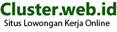 Cluster.web.id - Situs Lowongan Kerja Online
