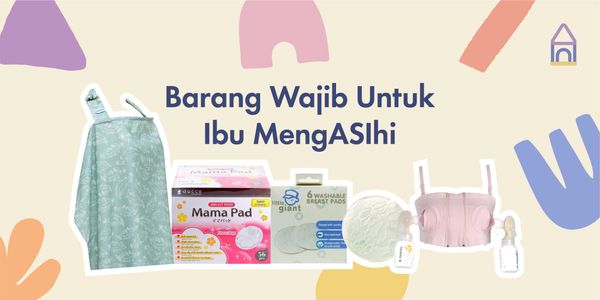 Ibu Mengasihi Wajib Punya Daftar Barang Ini!