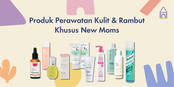 PERHATIKAN, New Moms Wajib Pakai Produk Perawatan Kulit Dan Rambut!