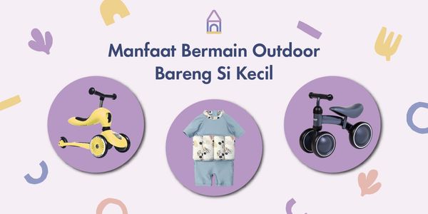 Bermain Outdoor Ternyata Bikin Si Kecil Tumbuh Cerdas!