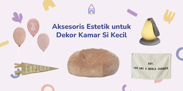 Ide Aksesoris Estetik Untuk Dekor Kamar Si Kecil