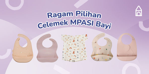 Rekomendasi Bib MPASI, Newborn’s Must Have!