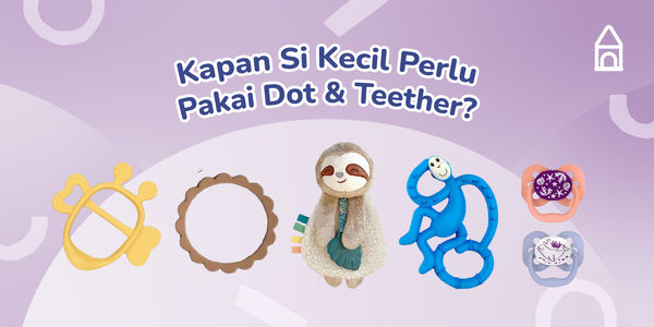 Pacifier dan Teether Untuk Newborn, Intip Rekomendasinya!