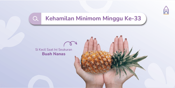 Weekly Pregnancy: Kehamilan Minggu Ke-33