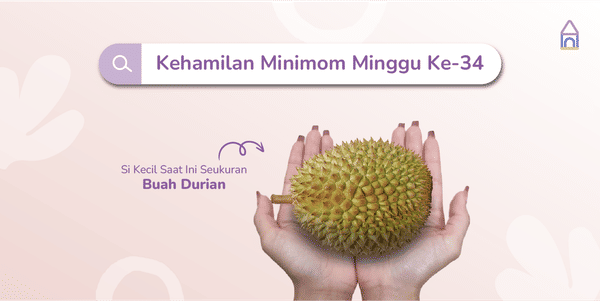 Weekly Pregnancy: Kehamilan Minggu Ke-34