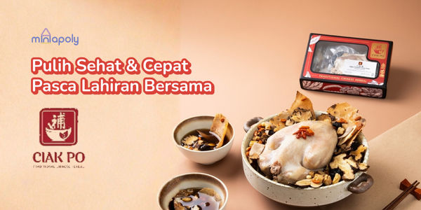 CIAKPO, Sup Herbal New Mom Pasca Lahiran Asal Tiongkok