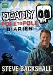 Deadly Pole to Pole