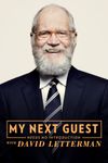 My Next Guest Needs No Introduction With David Letterman