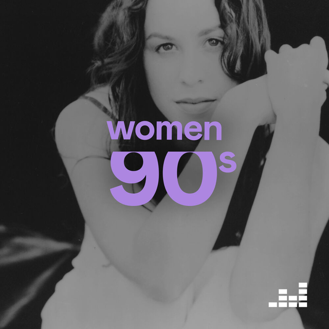 Women 90s. Wait, what’s that playing?