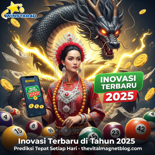 WINSTAR4D ✅ Inovasi Terbaru di Tahun 2025 Prediksi Tepat Setiap Hari - thevitalmagnetblog.com
