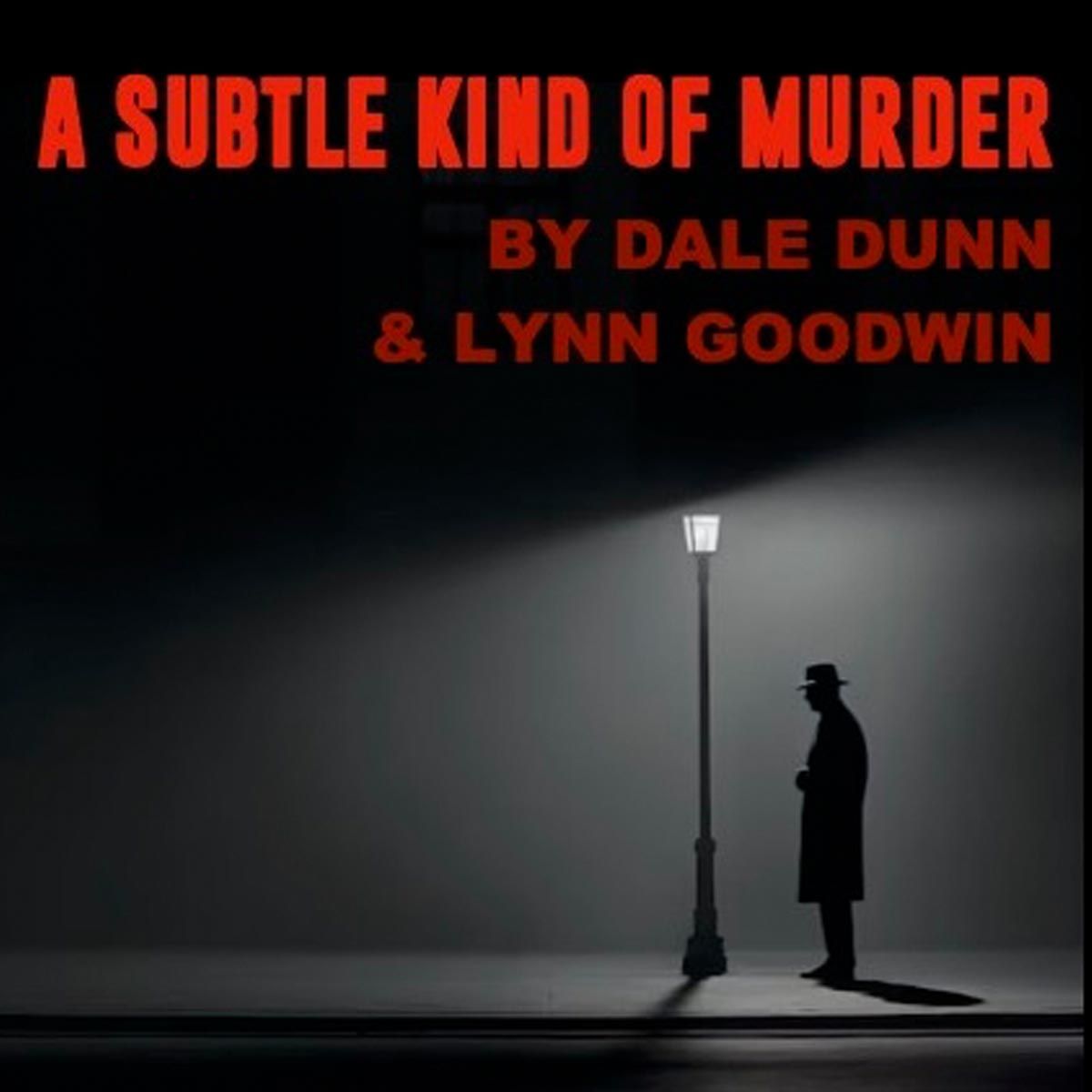 A Subtle Kind of Murder