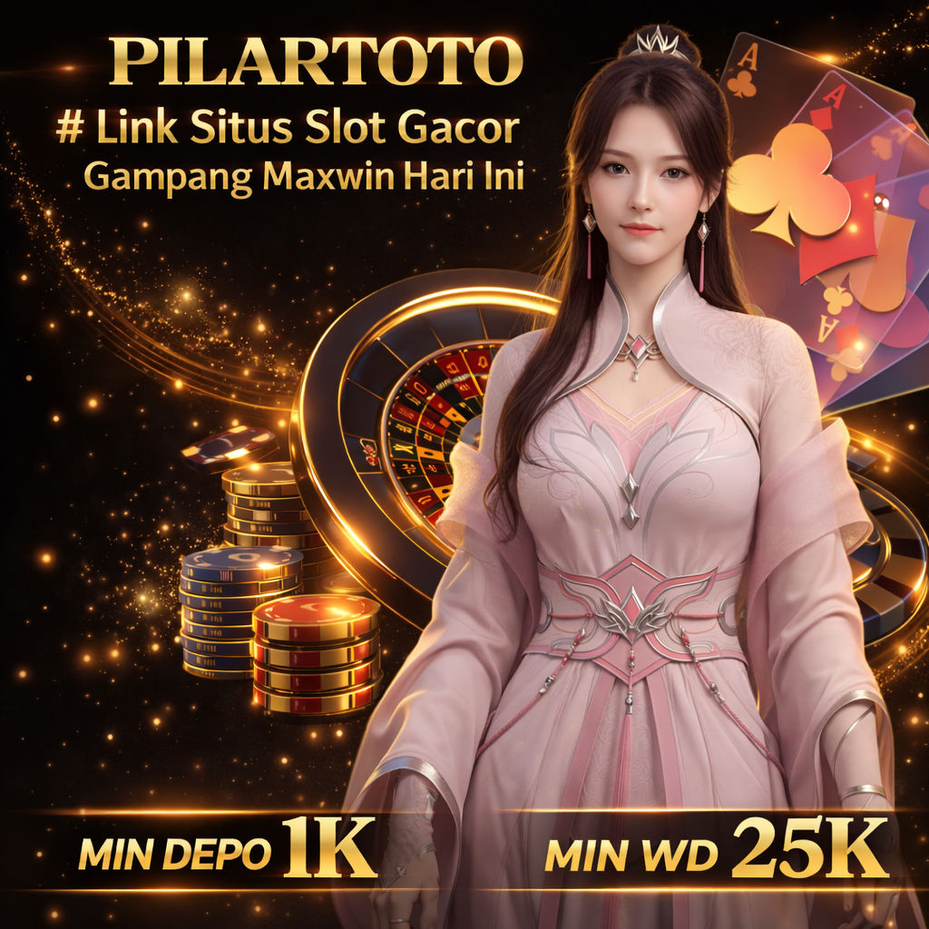 PILARTOTO # Link Situs Slot Gacor Gampang Maxwin Hari Ini