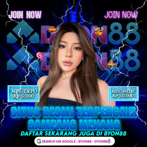 BYON88 x DYON88 Menawarkan Pengalaman Bermain Yang Cepat dan Aman image 1