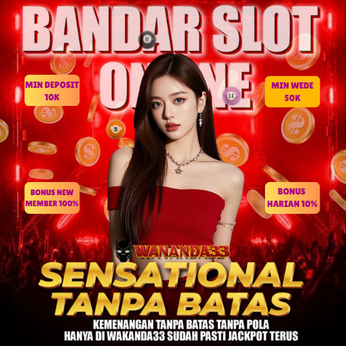 Wakanda33 X Wananda33 | Akses Link Slot Online Favorit Pemain Pemula. image 1