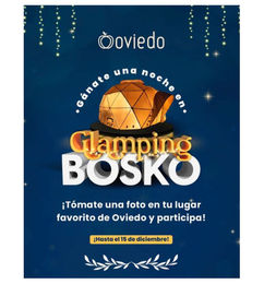 Ofertas de Conrso del CC Oviedo para ganar una noche en Glamping Bosko