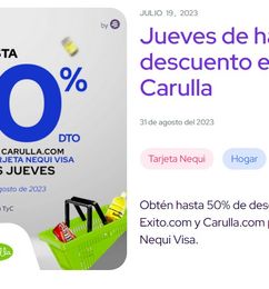 Ofertas de Hasta un 50% de descuento en el Éxito y Carulla