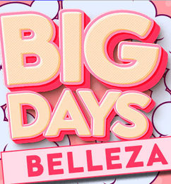 Ofertas de Big days Belleza Cuponatic Agosto