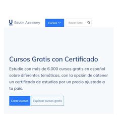 Ofertas de Mas de 6000 Cursos Gratis con Certificado - Edutin Academy 