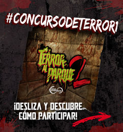 Ofertas de Participa por pasaportes en Terror al Parque 2 de Mundo Aventura