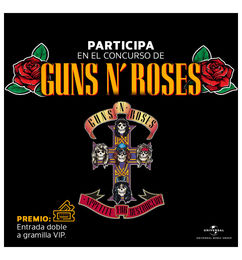 Ofertas de Concurso para el concierto de Guns N’ Roses cortesía de Universal Music