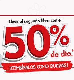 Ofertas de 2 Libros son mejor que 1 - 50% descuento en la segunda unidad 