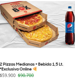 Ofertas de 2 Pizzas MEDIANAS + Bebida 1,5 L.t
