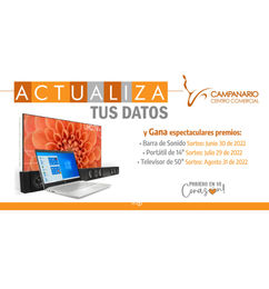 Ofertas de ACTUALIZA TUS DATOS Y GANA CON EL CC CAMPANARIO