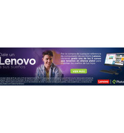 Ofertas de Dale un Lenovo a sus sueños - obten 5 cursos de Platzi 