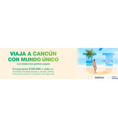 Ofertas de Aprovechen para ganar un viaje a Cancún con Mundo Único.