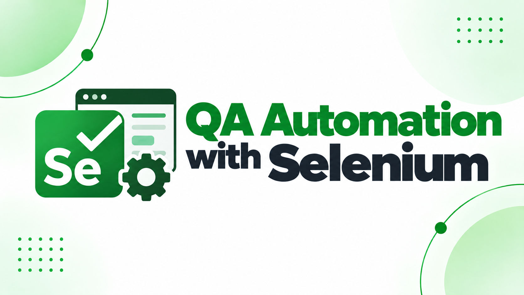 QA Automation with Selenium