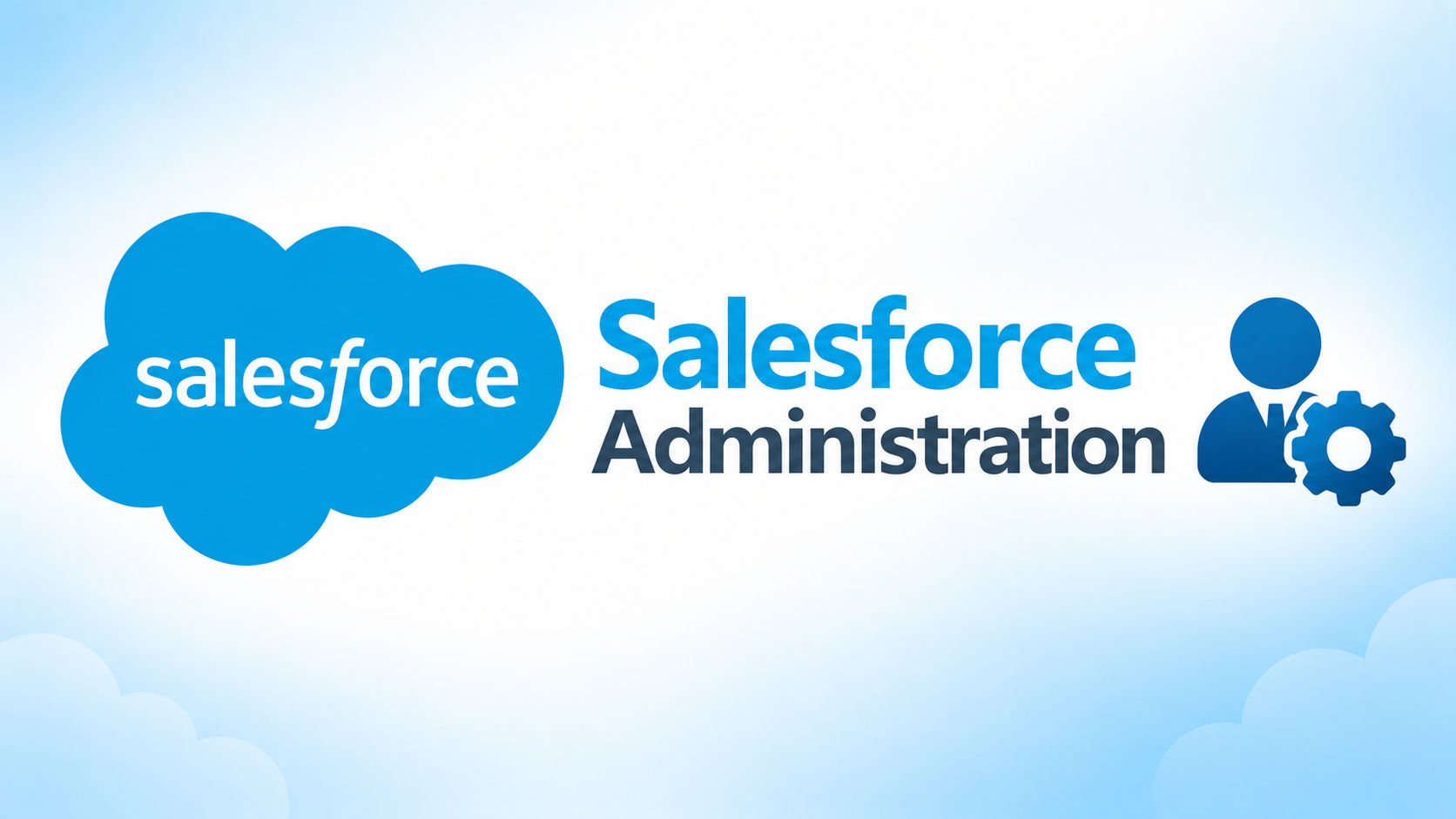 Salesforce Administration