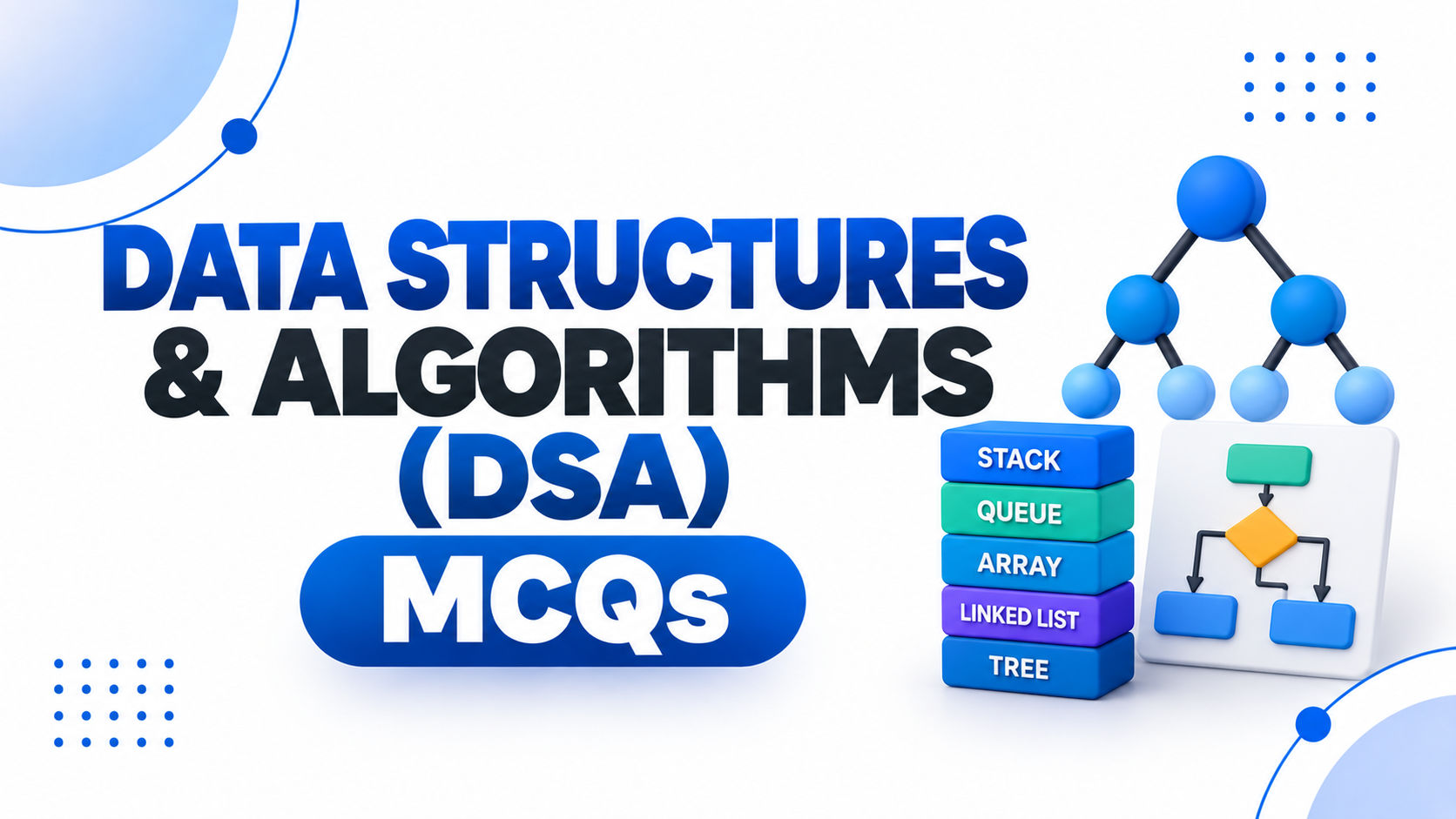 Data Structures & Algorithms (DSA)
