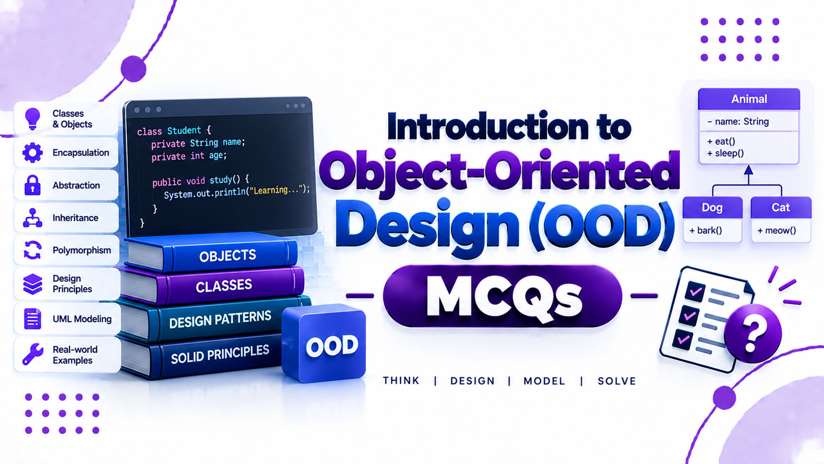 Introduction to Object-Oriented Design (OOD)
