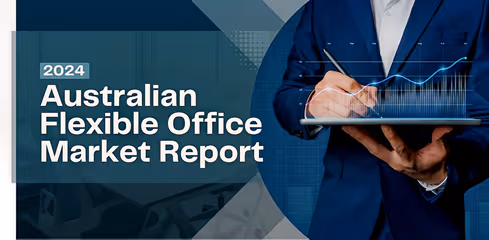 Australian Flexible Office Market Report 2024