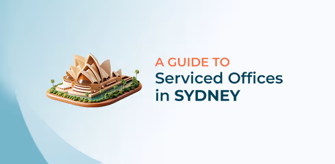 The Ultimate Guide to Serviced Offices in Sydney